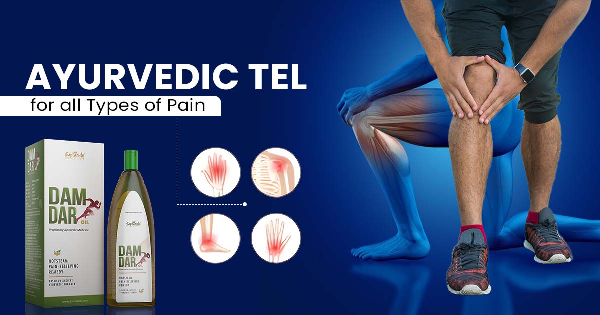 Ayurvedic tel for all types of pain